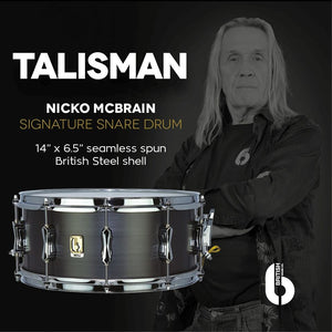 BRITISH DRUM COMPANY 14 X 6.5 SEAMLESS STEEL TALISMAN, NICKO McBRAIN SIGNATURE SNARE DRUM - WINTER NAMM 2020 PREVIEW